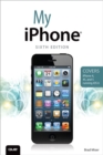 My iPhone (covers iPhone 4, 4s and 5 Running iOS 6) - Book