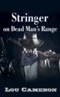 Stringer on Dead Man's Range - eBook