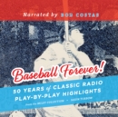 Baseball Forever! - eAudiobook