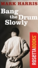 Bang the Drum Slowly - eBook