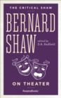 Bernard Shaw on Theater - eBook