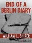 End of a Berlin Diary - eBook