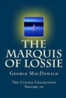 The Marquis of Lossie - eBook