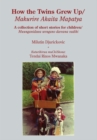 How the Twins Grew Up : A collection of short stories for children - eBook