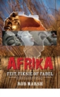 Afrika: Feit, fiksie of fabel - eBook