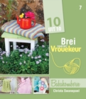 Brei saam met Vrouekeur 7: Babakomberse - eBook