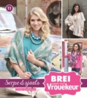 Brei saam met Vrouekeur 11: Serpe & sjaals - eBook