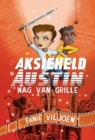 Aksieheld Austin: Nag van grille - eBook