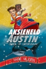 Aksieheld Austin: Onheil op Skedelbaai - eBook