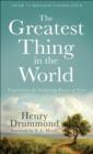 The Greatest Thing in the World : Experience the Enduring Power of Love - Book