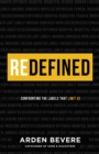 Redefined - Confronting the Labels That Limit Us - Book