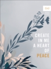 Create in Me a Heart of Peace - Book