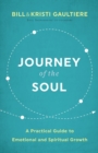 Journey of the Soul - A Practical Guide to Emotional and Spiritual Growth - Book
