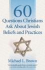 60 Questions Christians Ask About Jewish Beliefs and Practices - Book