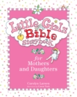 Little Girls Bible Storybook for Mothers and Daughters - Book