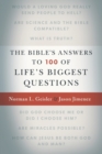 The Bible`s Answers to 100 of Life`s Biggest Questions - Book
