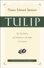 Tulip - The Five Points of Calvinism in the Light of Scripture - Book