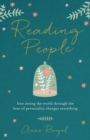 Reading People – How Seeing the World through the Lens of Personality Changes Everything - Book