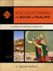 Encountering the Book of Psalms - A Literary and Theological Introduction - Book