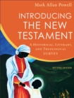 Introducing the New Testament - A Historical, Literary, and Theological Survey - Book