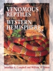 The Venomous Reptiles of the Western Hemisphere - Book