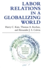 Labor Relations in a Globalizing World - eBook
