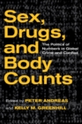Sex, Drugs, and Body Counts : The Politics of Numbers in Global Crime and Conflict - eBook