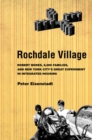 Rochdale Village : Robert Moses, 6,000 Families, and New York City's Great Experiment in Integrated Housing - eBook