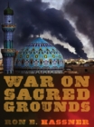 War on Sacred Grounds - eBook