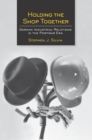 Holding the Shop Together : German Industrial Relations in the Postwar Era - eBook