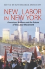 New Labor in New York : Precarious Workers and the Future of the Labor Movement - eBook