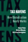 Tax Havens : How Globalization Really Works - Book