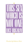 This Sex Which Is Not One - Book