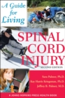 Spinal Cord Injury : A Guide for Living - eBook