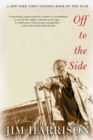 Off to the Side : A Memoir - Book