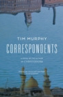 Correspondents : A Novel - eBook
