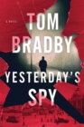 Yesterday's Spy : A Novel - eBook