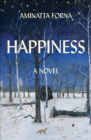 Happiness : A Novel - eBook