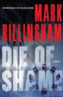 Die of Shame : A Novel - eBook