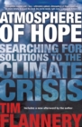 Atmosphere of Hope : Searching for Solutions to the Climate Crisis - eBook