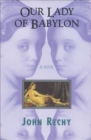 Our Lady of Babylon : A Novel - eBook
