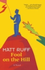 Fool on the Hill : A Novel - eBook