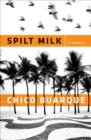 Spilt Milk : A Novel - eBook