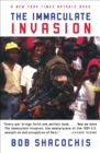 The Immaculate Invasion - eBook