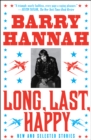 Long, Last, Happy : New and Collected Stories - eBook