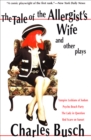 The Tale of the Allergist's Wife and Other Plays - eBook