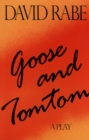 Goose and Tomtom : A Play - eBook