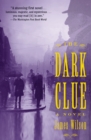 The Dark Clue : A Novel - eBook