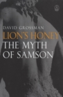 Lion's Honey : The Myth of Samson - eBook