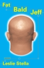 Fat Bald Jeff : A Novel - eBook